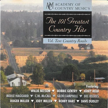 The 101 Greatest Country Hits, Volume 10: Country Roads by Various Artists - album cover