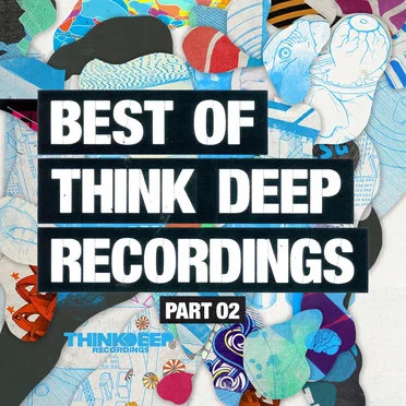 Best of Think Deep Recordings Part Two by Various Artists - album cover