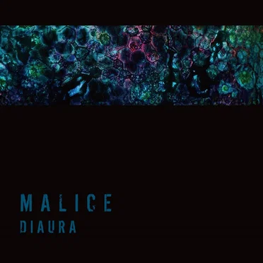 MALICE