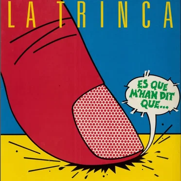 Es que m'han dit que... by La Trinca - album cover