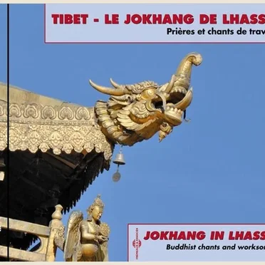 Tibet : Le Jokhang de Lhassa / Jokhang in Lhassa