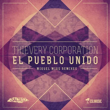 El Pueblo Unido (Miguel Migs remixes)