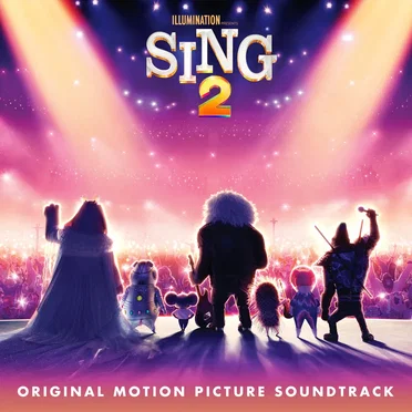 Sing 2: Original Motion Picture Soundtrack by Various Artists - album cover