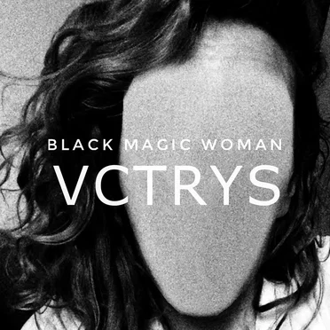 Black Magic Woman by VCTRYS - album cover