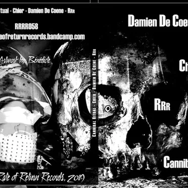 Cannibal Ritual - Chier - Damien De Coene - RRR