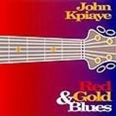 Red Gold and Blues by John Kpiaye - album cover