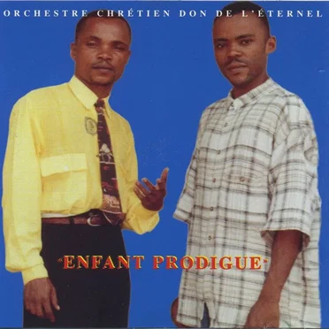 Enfant Prodigue by Orchestre Chrétien Don de l'Éternel - album cover