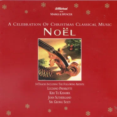 Noël: A Celebration of Christmas Classical Music