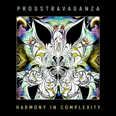 Progstravaganza: Harmony in Complexity by Various Artists - album cover