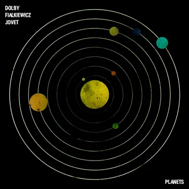 The Planets by Dolby, Fialkiewicz, Jovet - album cover