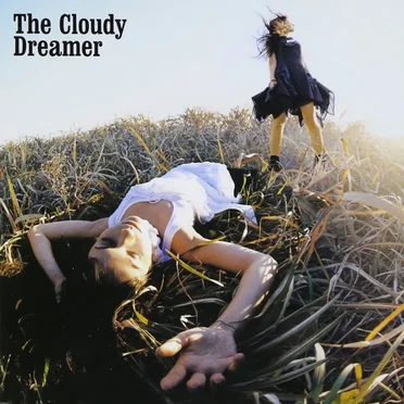 The Cloudy Dreamer