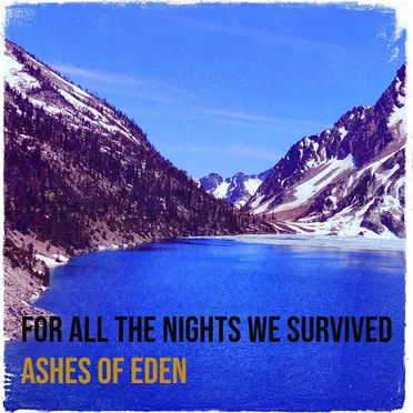 For All the Nights We Survived
