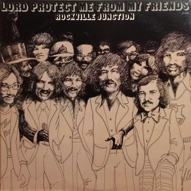 Lord, Protect Me From My Friends by Rockville Junction - album cover