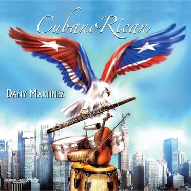 Cubano Rican by Dany Martinez - album cover