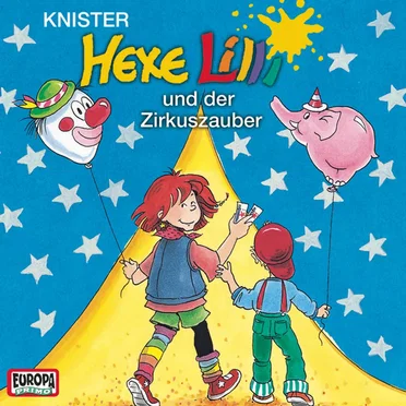 Hexe Lilli und der Zirkuszauber by Knister - album cover