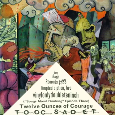Twelve Ounces of Courage (Songs About Drinking Episode Three) by Various Artists - album cover