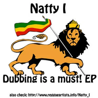 Dubbing is a must EP by Natty I - album cover