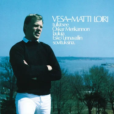 Vesa-Matti Loiri tulkitsee Oskar Merikannon lauluja Esko Linnavallin sovituksina