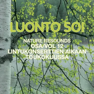 Nature Resounds vol 12 - A Concert of Birdsong in the Month of May