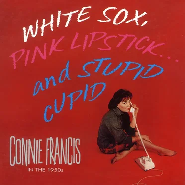 White Sox, Pink Lipstick... and Stupid Cupid
