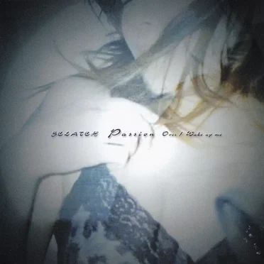 Passion/Over by SCLATCH - album cover
