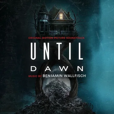 Until Dawn: Original Motion Picture Soundtrack
