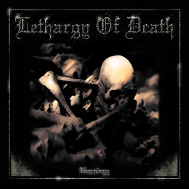 Necrology by Lethargy of Death - album cover