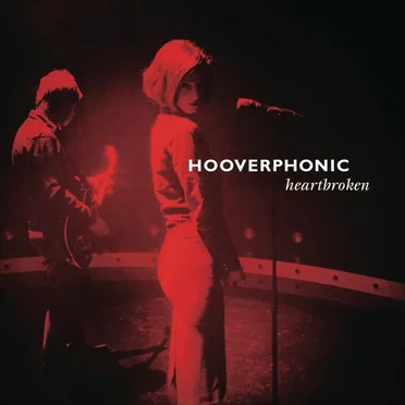 Heartbroken by Hooverphonic - album cover