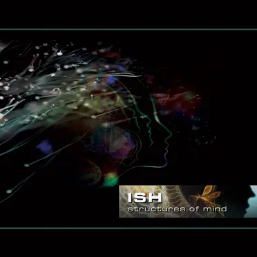 Structures of Mind by ISH - album cover