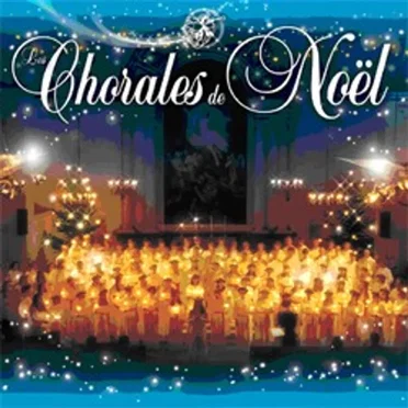 Chorales de Noël by Les petits chanteurs de la chapelle Sainte Cécile - album cover