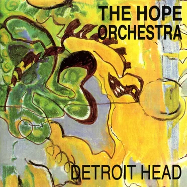 Detroit Head by The Hope Orchestra - album cover