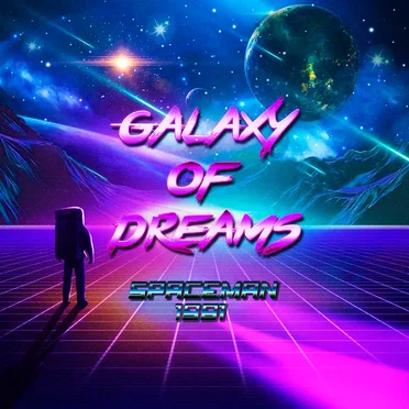 Galaxy of Dreams by SpaceMan 1981 - album cover