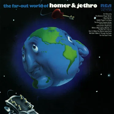 The Far-Out World of Homer & Jethro