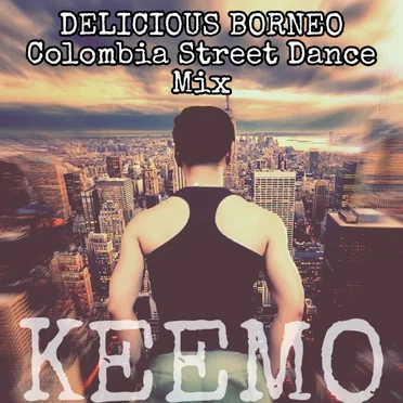 Delicious Borneo by KEEMO RAHMAN - album cover