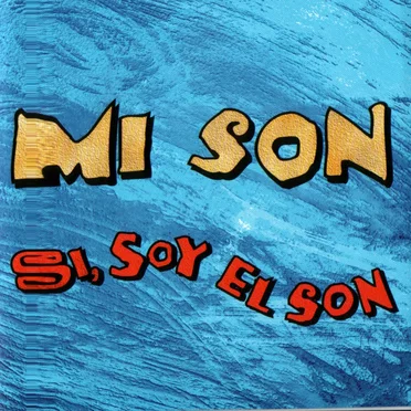 Si, Soy el Son by Mi Son - album cover