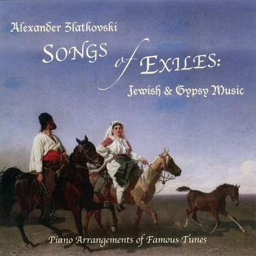 Songs of Exiles: Jewish & Gypsy Music
