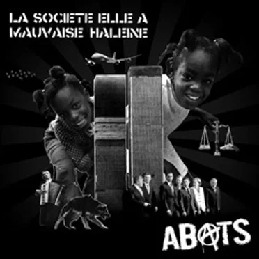 Abats la société by La société elle a mauvaise haleine - album cover