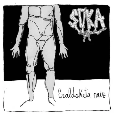 Eraldaketa naiz by Soka - album cover