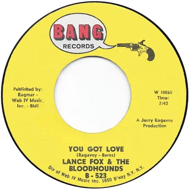 You Got Love / That's Your Problem by Lance Fox & The Bloodhounds - album cover