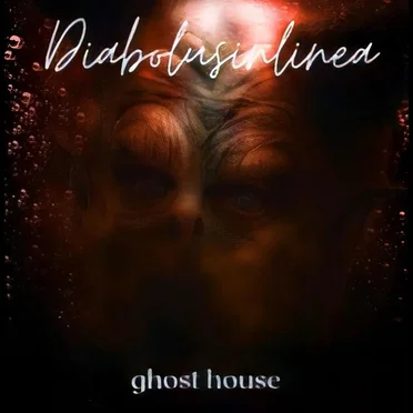 Ghost House by Diabolusinlinea - album cover