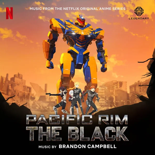 Pacific Rim: The Black, Season 1 (Music From the Netflix Original Anime Series)