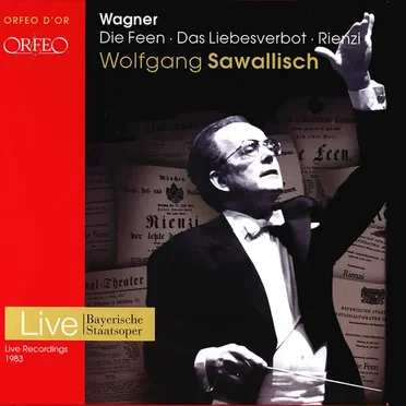 Die Feen, Das Liebesverbot & Rienzi (Bayerische Staatsoper Live)