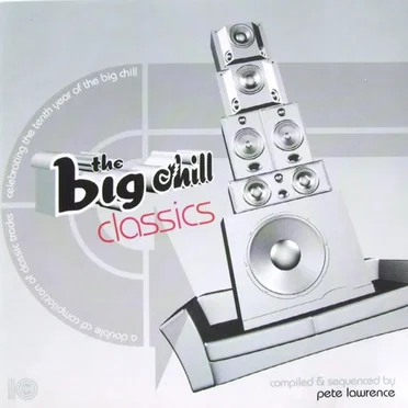 The Big Chill Classics by Various Artists - album cover
