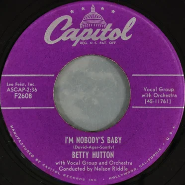 I'm Nobody's Baby / Hot Dog! That Made Him Mad