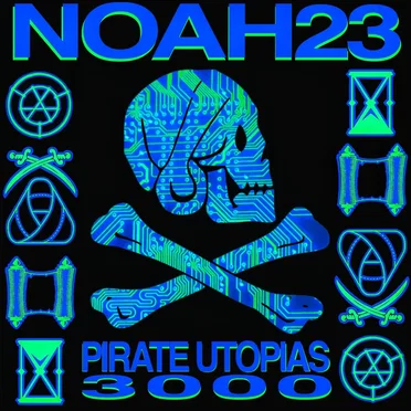 Pirate Utopias 3000 by Noah23 - album cover