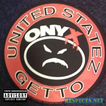 United Statez Getto by Onyx - album cover