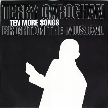 Brighton the Musical: Ten More Songs