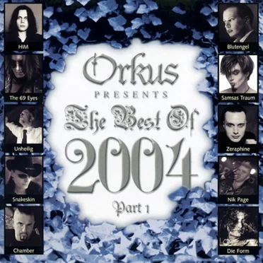 Orkus Presents: The Best of 2004, Part 1 by Various Artists - album cover
