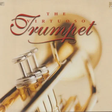 The Virtuoso Trumpet by Various Artists - album cover
