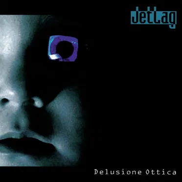 Delusione ottica by Jet Lag - album cover